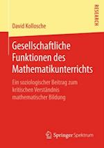 Gesellschaftliche Funktionen des Mathematikunterrichts