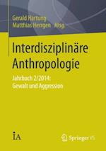 Interdisziplinäre Anthropologie