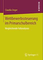 Wettbewerbssteuerung im Primarschulbereich