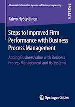 Steps to Improved Firm Performance with Business Process Management