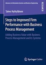 Steps to Improved Firm Performance with Business Process Management