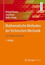 Mathematische Methoden der Technischen Mechanik