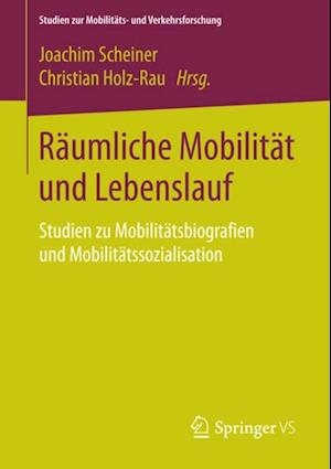 Räumliche Mobilität und Lebenslauf