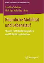 Räumliche Mobilität und Lebenslauf