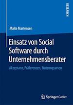 Einsatz von Social Software durch Unternehmensberater