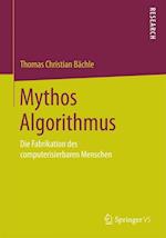 Mythos Algorithmus