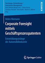 Corporate Foresight mittels Geschäftsprozesspatenten