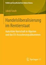 Handelsliberalisierung im Rentierstaat