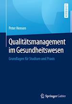 Qualitätsmanagement im Gesundheitswesen