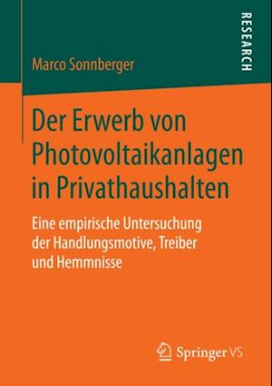 Der Erwerb von Photovoltaikanlagen in Privathaushalten