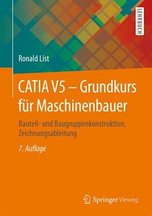 CATIA V5 - Grundkurs für Maschinenbauer