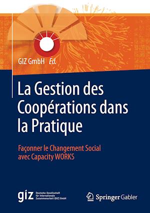 La Gestion des Coopérations dans la Pratique