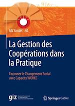 La Gestion des Coopérations dans la Pratique