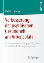 Verbesserung der psychischen Gesundheit am Arbeitsplatz