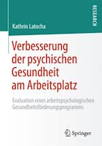 Verbesserung der psychischen Gesundheit am Arbeitsplatz