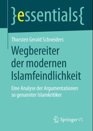 Wegbereiter der modernen Islamfeindlichkeit