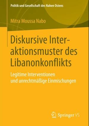 Diskursive Interaktionsmuster des Libanonkonflikts