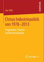 Chinas Industriepolitik von 1978-2013