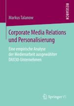 Corporate Media Relations und Personalisierung