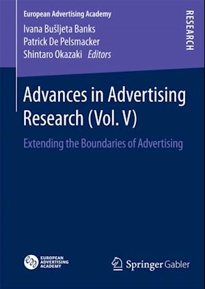 Advances in Advertising Research (Vol. V)