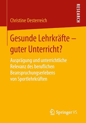 Gesunde Lehrkräfte - guter Unterricht?