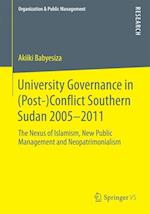 University Governance in (Post-)Conflict Southern Sudan 2005–2011