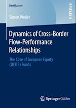 Dynamics of Cross-Border Flow-Performance Relationships