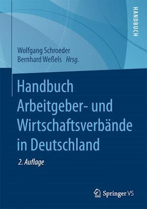 Handbuch Arbeitgeber- und Wirtschaftsverbände in Deutschland