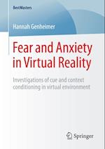 Fear and Anxiety in Virtual Reality
