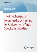 Effectiveness of Neurofeedback Training for Children with Autism Spectrum Disorders