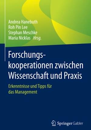 Forschungskooperationen zwischen Wissenschaft und Praxis