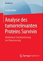 Analyse des tumorrelevanten Proteins Survivin