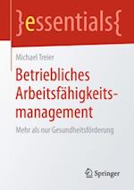 Betriebliches Arbeitsfähigkeitsmanagement