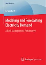 Modeling and Forecasting Electricity Demand