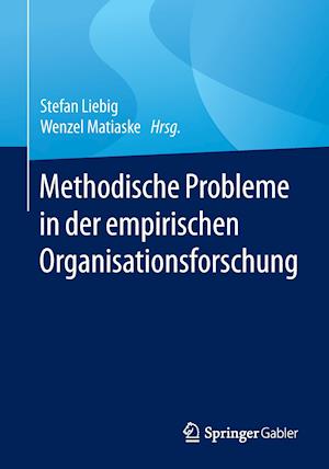 Methodische Probleme in der empirischen Organisationsforschung