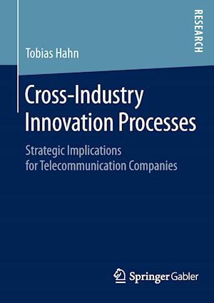 Cross-Industry Innovation Processes