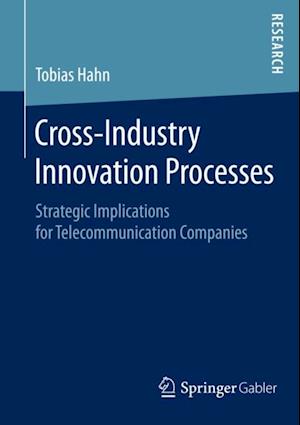 Cross-Industry Innovation Processes