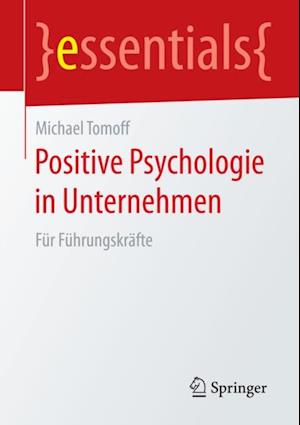 Positive Psychologie in Unternehmen