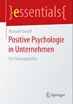 Positive Psychologie in Unternehmen