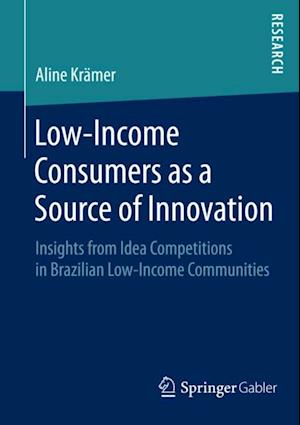 Low-Income Consumers as a Source of Innovation