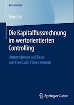 Die Kapitalflussrechnung im wertorientierten Controlling