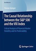 The Causal Relationship between the S&P 500 and the VIX Index