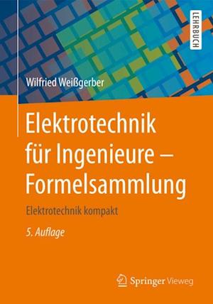 Elektrotechnik für Ingenieure - Formelsammlung