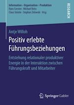 Positiv erlebte Führungsbeziehungen