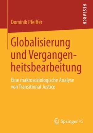 Globalisierung und Vergangenheitsbearbeitung