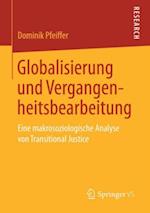 Globalisierung und Vergangenheitsbearbeitung