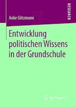 Entwicklung politischen Wissens in der Grundschule