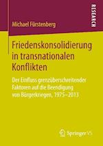 Friedenskonsolidierung in transnationalen Konflikten