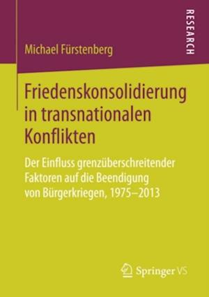 Friedenskonsolidierung in transnationalen Konflikten