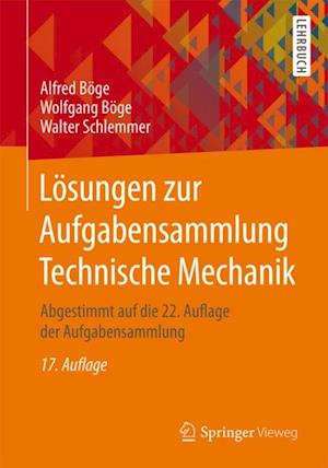 Lösungen zur Aufgabensammlung Technische Mechanik